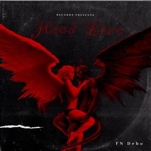 HOOD LOVE (Explicit)