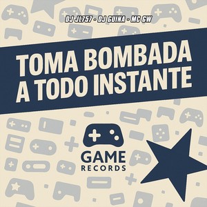 Toma Bombada a Todo Instante (Explicit)