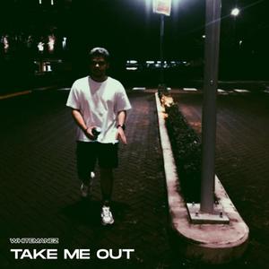 Take Me Out