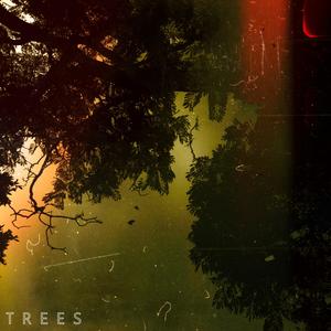 Trees (feat. Dorsal & Knomad) (Explicit)