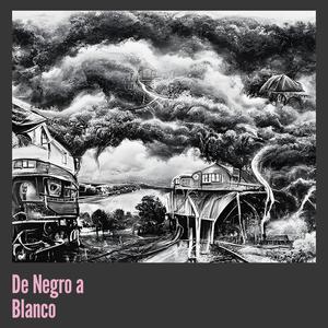 De Negro a Blanco (Explicit)