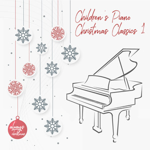 Children's Piano Christmas Classics 1