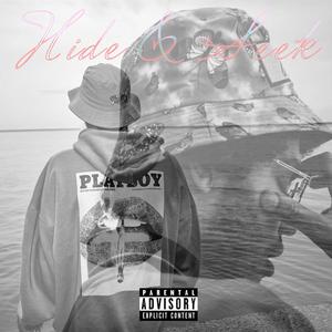HIDE & SEEK(feat. ZIP) (Explicit)