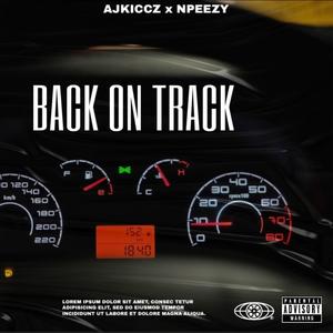 Back on Track (feat. NPeezy) (Explicit)