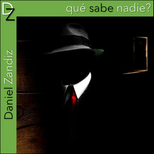 Qué Sabe Nadie?