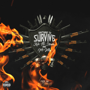 Anything to Survive (Explicit)