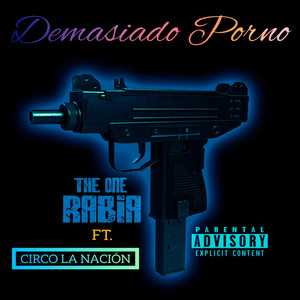 Demasiado Porno (Explicit)