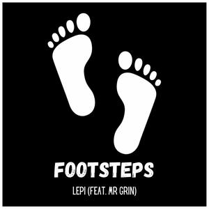 Footsteps (feat. Mr Grin) [Explicit]