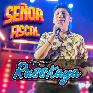 Señor Fiscal (En Vivo)
