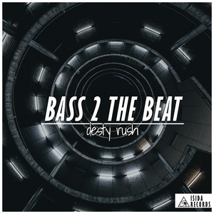 Bass 2 The Beat (Original Mix)