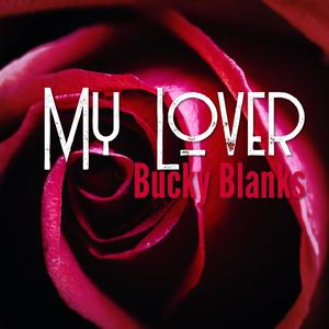 My Lover (Explicit)
