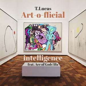 Art-o-fficial Intelligence (feat. Ace of Gods'illa) [Explicit]