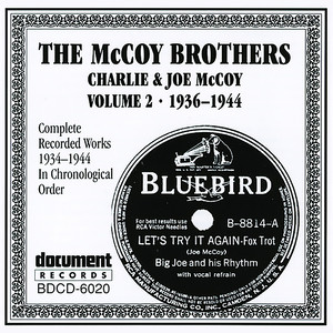 The Mccoy Brothers (Charlie & Joe Mccoy) Vol. 2 (1936-1944)