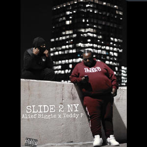 Slide 2 NY (feat. Alief Biggie) [Explicit]