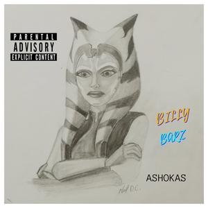 BILLY BARZ - ASHOKAS (Explicit)