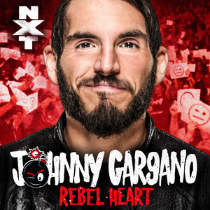Rebel Heart(Johnny Gargano)