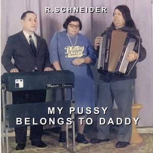 My P**sy Belongs to Daddy