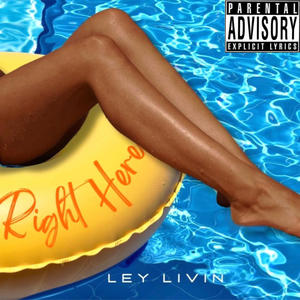 Right Here (Explicit)