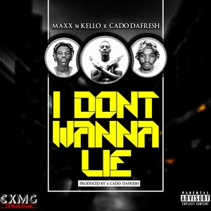 I Don't Wanna Lie (Original Mix)