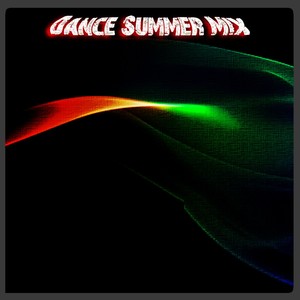 Dance Summer Mix (50 Songs the Best in Ibiza Miami Formentera Mykonos for DJs Only)