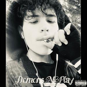 Demons At Play (Explicit)