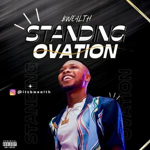 Standing Ovation (Explicit)