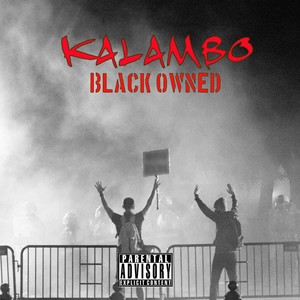 Black Owned (Explicit)