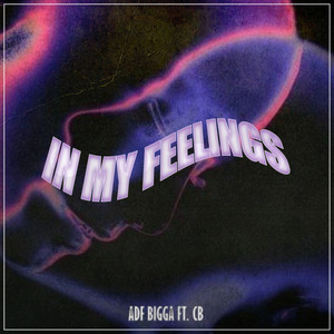 In My Feelings (Explicit)