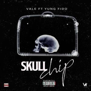 Skull Chip (feat. Vale_981) (Explicit)