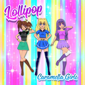 Lollipop (Radio Mix)