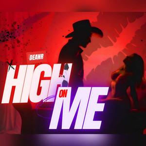 High on Me (Explicit)
