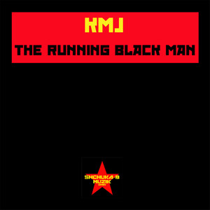 The Running Black Man (Explicit)