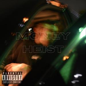 Money Heist(feat. Roz3) (Explicit)