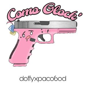 Como Glock' (feat. Doffy) [Explicit]