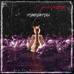 Standing Tall (feat. Wrista)