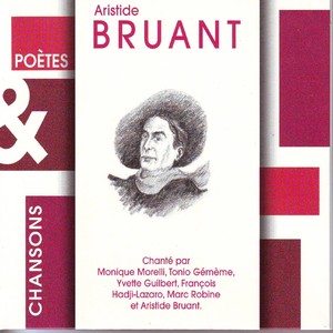 Poetes & chansons : Aristide Bruant