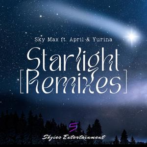 Starlight (THE REMIXES) [Explicit]