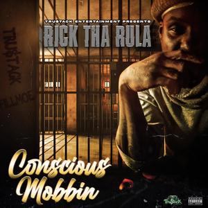 Conscious Mobbin (feat. Mistah F.A.B. & Mainey Vent) (Explicit)