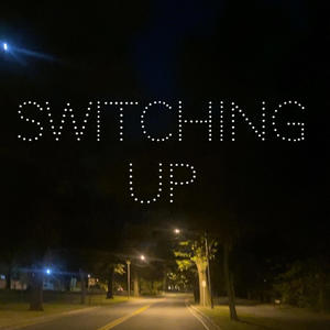 Switching Up (Explicit)