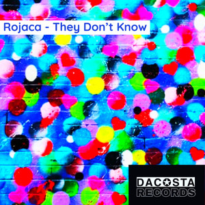 They Don't Know (Original Mix)
