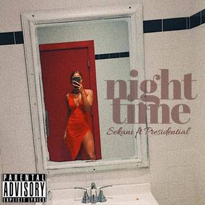 Night Time (Explicit)