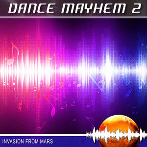 Dance Mayhem, Vol. 2