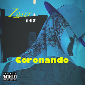 Coronando (Remasterizado) [Explicit]