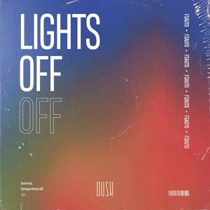 Lights Off (Extended Mix)