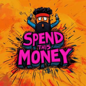 Spend This Money (feat. MinziSean) [Explicit]