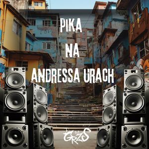 Pika Na Andressa Urach (Explicit)