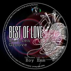 Best Of Love (Roy Emm Remix)