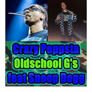 Oldschool G's (feat. Snoop Dogg) [Explicit]