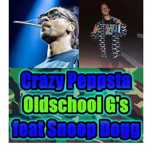 Oldschool G's (feat. Snoop Dogg) (Explicit)