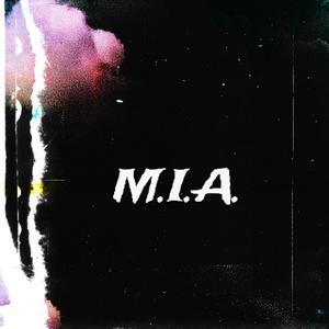 MIA (feat. Dwnld) [Explicit]